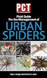PCT Field Guide for the Management of Urban Spiders
