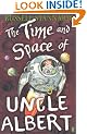 The Time and Space of Uncle Albert