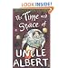 The Time and Space of Uncle Albert