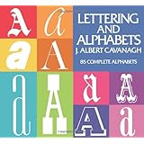 Lettering and Alphabets: 85 Complete Alphabets (Lettering, Calligraphy, Typography)