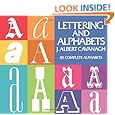 Lettering and Alphabets: 85 Complete Alphabets (Lettering, Calligraphy, Typography)