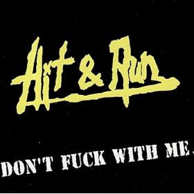 Dont Fuck With Me [Explicit]