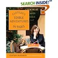 Clotilde's Edible Adventures in Paris