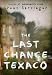 The Last Chance Texaco