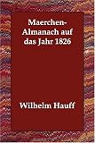 Maerchen-Almanach Auf Das Jahr 1826