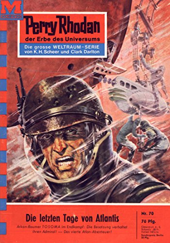 Perry Rhodan 70: Die letzten Tage von Atlantis (Heftroman): Perry Rhodan-Zyklus 