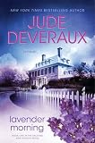 Lavender Morning: A Novel
