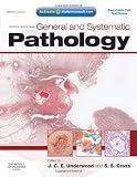 General and Systematic Pathology: With STUDENT CONSULT Access