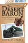 The Desert Baron: Friedrich: A Warrior for All Seasons