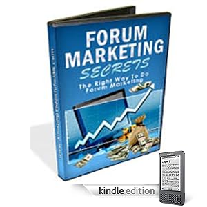 Forum Marketing Secrets - The Right Way To Do Forum Marketing! A+