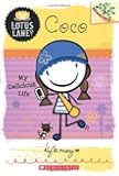 Coco: My Delicious Life (A Branches Book: Lotus Lane #2)