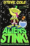 Aliens stink!