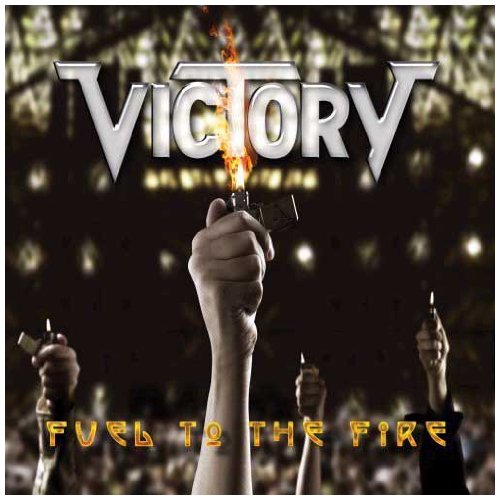 Victory - Fuel To The Fire - Zortam Music