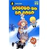 Bobobo-bo Bo-bobo, Tome 8 :