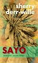 SAYO (Book 1 of the Secrets Trilogy)