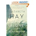 Alone in the Classroom