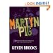 Martyn Pig