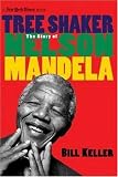 Tree Shaker: The Story of Nelson Mandela (New York Times)