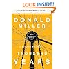 A Million Miles in a Thousand Years: How I Learned to Live a Better Story