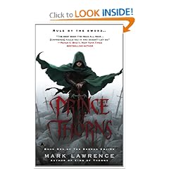 Prince of Thorns (The Broken Empire) by Mark Lawrence