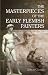The Masterpieces of the Early Flemish Painters: Sixty Reproductions of Photographs from the Original Paintings by F. Hanfstaengl