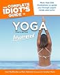 The Complete Idiot's Guide to Yoga Illustrated, 4th Edition