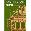 Das Holzbau-Buch