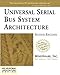 Universal Serial Bus System Architecture (2nd Edition)