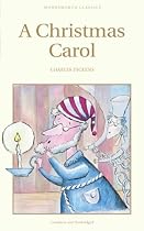 A Christmas Carol (Wordsworth Children's Classics)