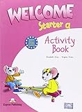 Welcome. Starter a, Activity book