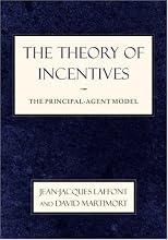The Theory of Incentives: The Principal-Agent Model