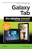 Galaxy Tab: The Missing Manual: Covers Samsung TouchWiz Interface