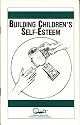 Building Children's Self-Esteem (Child Psychology)
