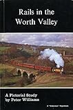 Rails in the Worth valley