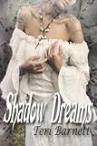 Shadow Dreams