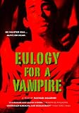 Eulogy for a Vampire