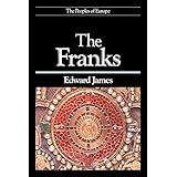 the franks the peoples of europe