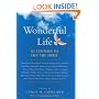 A Wonderful Life: 50 Eulogies to Lift the Spirit