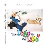 The Dogs in My Life, Vol. 1 (v. 1)