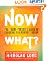 Now What?: The Young Person's Guide to Choosing the Perfect Career
