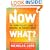 Now What?: The Young Person's Guide to Choosing the Perfect Career