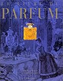 Revue Flammarion  / Le Livre du parfum