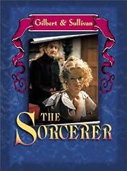 Gilbert & Sullivan: The Sorcerer