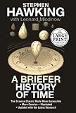 A Briefer History of Time