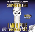I Am A Pole (And So Can You!)