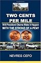 Two Cents per Mile: Will President Obama Make it Happen WITH THE STROKE OF A PEN?