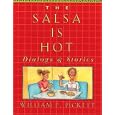 Salsa is Hot, the, Dialogs and Stories'