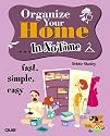 Organize Your Home In No Time