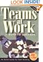 Teams at Work: 7 Keys to Success