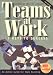 Teams at Work: 7 Keys to Success